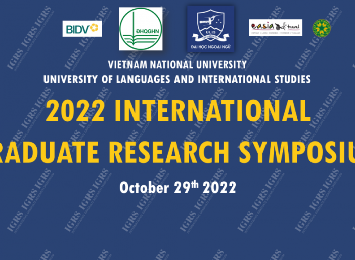 Tích cực chuẩn bị tổ chức Hội thảo khoa học quốc tế năm 2022 dành cho học viên cao học và nghiên cứu sinh (2022 IGRS)